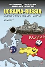 Ucraina-Russia. Guerra, diritto e interessi nazionali
