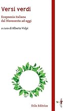 Versi verdi. Ecopoesia italiana dal Novecento ad oggi