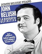 John Belushi. La biografia definitiva.: 1