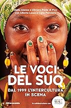 Le voci del Suq. Dal 1999 l'intercultura in scena