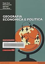 Geografia economica e politica. Con eText. Con e-book. Con espansione online
