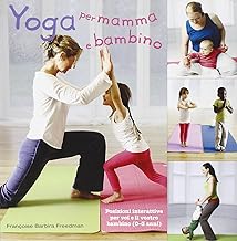 Yoga per mamma e bambino (Mamma e bimbo)