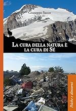 La cura della natura è la cura di sé