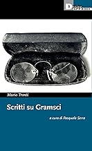 Scritti su Gramsci