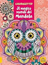 Coloraglitter il magico mondo dei mandala