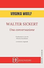 Walter Sickert: una conversazione