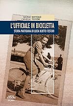 L'UFFICIALE IN BICICLETTA