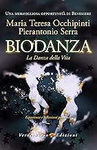 Biodanza. La danza della vita