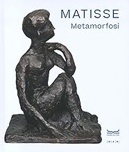 Matisse. Metamorfosi. Museo MAN. Ediz. illustrata