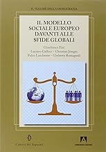 Il modello sociale europeo davanti alle sfide globali