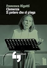 Clemenza. Il potere che si piega