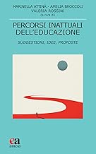 Percorsi inattuali dell'educazione