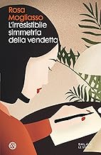 L'irresistibile simmetria della vendetta