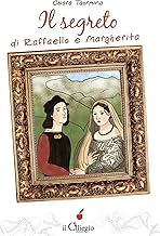 Il segreto di Raffaello e Margherita