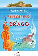 Pellegrino e il drago