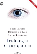 Iridologia naturopatica. Con videocorso