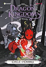 Colle d'ombra. Dragon kingdom of Wrenly (Vol. 2)