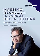 Il lapsus della lettura. Leggere i libri degli altri