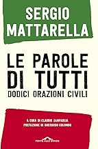 Le parole di tutti. Dodici orazioni civili
