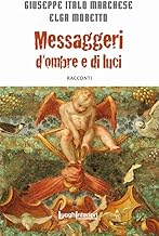 Messaggeri d'ombre e di luci