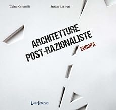 Architetture post-razionaliste. Europa