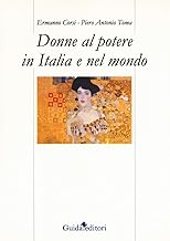 Donne al potere in Italia e nel mondo