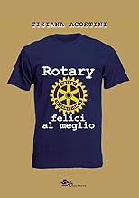 Rotary: felici al meglio