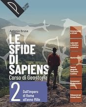 Le sfide di sapiens. Corso di storia per il biennio della scuola secondaria di secondo grado. Per le Scuole superiori. Con e-book. Con espansione online (Vol. 2)