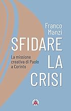 Sfidare la crisi