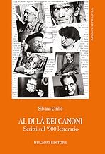 Al di là dei canoni. Scritti sul '900 letterario: Impronte/Letteratura 27