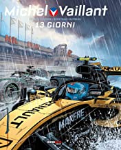 13 giorni. Michel Vaillant (Vol. 8)