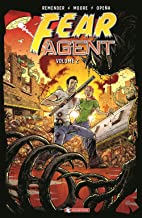 Fear agent (Vol. 2)