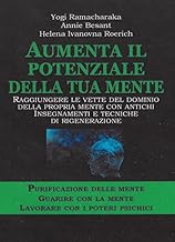 Aumenta il potenziale della tua mente. Purificazione delle mente-guarire con la mente lavorare con i poteri psichici