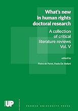What’s new in human rights doctoral research. A collection of critical literature reviews (Vol. 5)