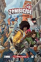 Il primo giorno. Zombicide