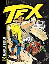 Tex. L'idolo di smeraldo