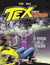 Il potere delle tenebre. Tex contro Mefisto