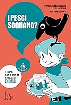 I pesci sognano? Le 15 domande