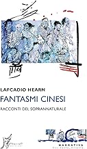 Fantasmi cinesi. Racconti del soprannaturale