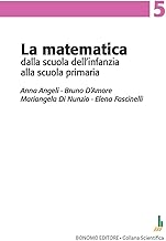 La matematica dalla scuola dell'infanzia alla scuola primaria