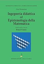 Ingegneria didattica ed epistemologia della matematica