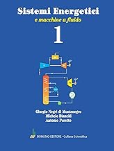 Sistemi energetici. E macchine a fluido (Vol. 1)