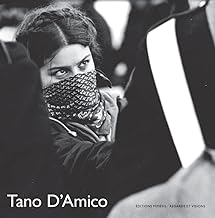 Tano D'Amico : Miséricorde, trahison, beauté, vérité