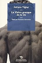 La Vision grecque de la vie