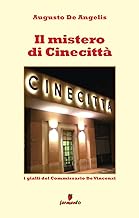 Il mistero di Cinecittà - I gialli del Commissario De Vincenzi