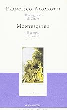 Il Congresso di Citera (Algarotti). Il tempio di Gnido (Montesquieu)