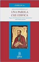 Una parola che edifica. Saggi sulla dimensione retorico-pragmatica delle lettere paoline