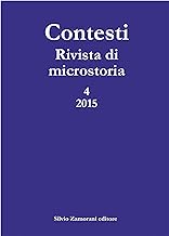 Contesti. Rivista di microstoria (2015) (Vol. 4)