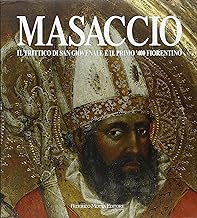 Masaccio. Il trittico di San Giovenale e il '400 fiorentino. Ediz. illustrata