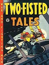 Two-fisted tales (Vol. 4)